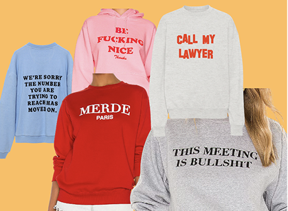 Sweatshirts That Speak For Themselves