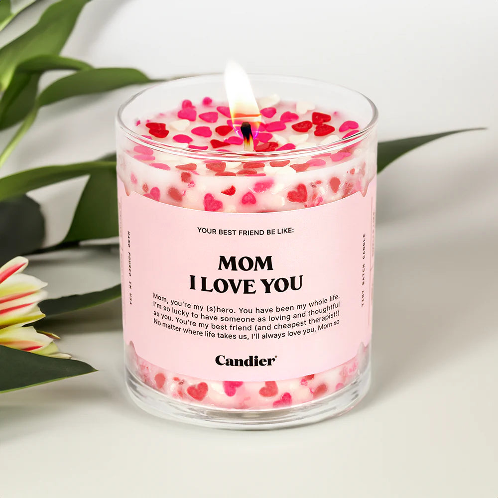 Mom I Love You Candle