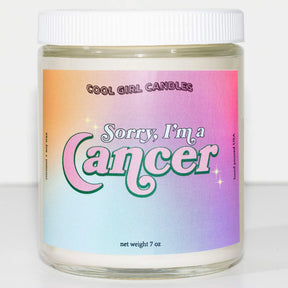 Sorry I'm a Cancer Candle - ONFEMME By Lindsey's Kloset