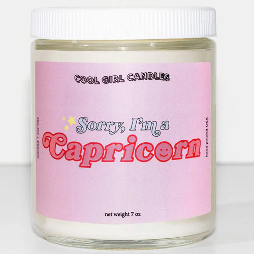 Sorry I'm a Capricorn Candle - ONFEMME By Lindsey's Kloset