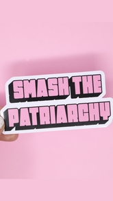 Smash The Patriarchy Sticker - ONFEMME By Lindsey's Kloset