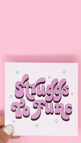 Struggs To Func Sticker - ONFEMME By Lindsey's Kloset